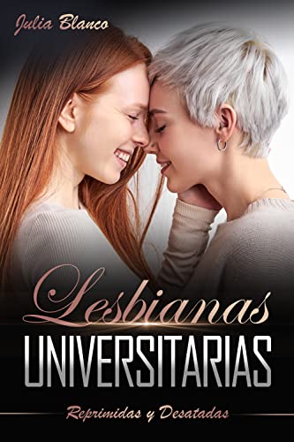 Descargar Lesbianas Universitarias de Julia Blanco en EPUB | PDF | MOBI