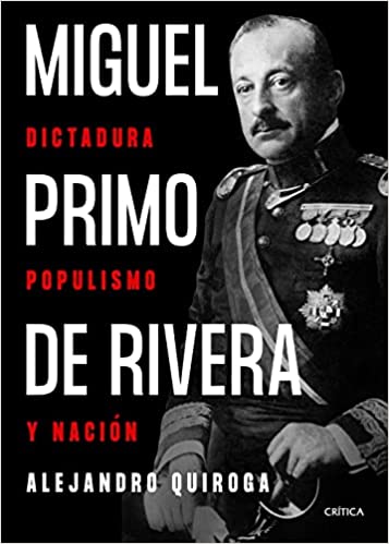 Descargar Miguel Primo de Rivera de Alejandro Quiroga Fernández en EPUB | PDF | MOBI