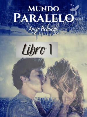 Descargar Mundo paralelo 1 de Angie Pichardo novela en EPUB | PDF | MOBI