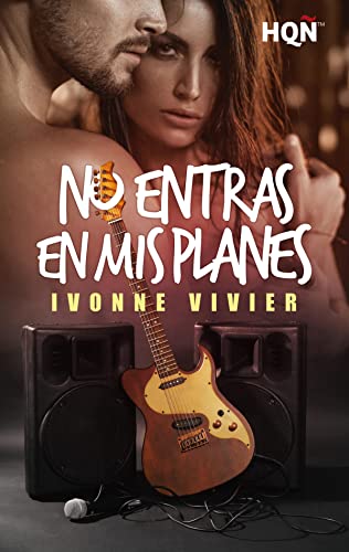 Descargar No entras en mis planes de Ivonne Vivier en EPUB | PDF | MOBI