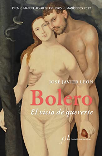Descargar Bolero. El vicio de quererte de José Javier León en EPUB | PDF | MOBI