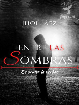 Descargar Entre las sombras (LIBRO 1 Y 2) de Jhoi Páez en EPUB | PDF | MOBI