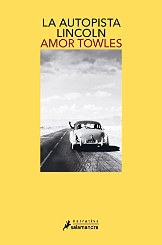 Descargar La autopista Lincoln de Amor Towles en EPUB | PDF | MOBI