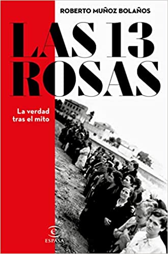Descargar Las 13 rosas de Roberto Muñoz Bolaños en EPUB | PDF | MOBI