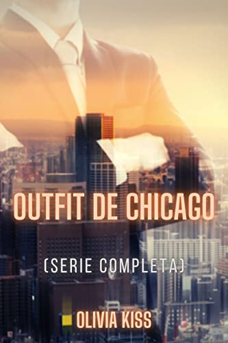 Descargar Outfit de Chicago: Serie completa de Olivia Kiss en EPUB | PDF | MOBI