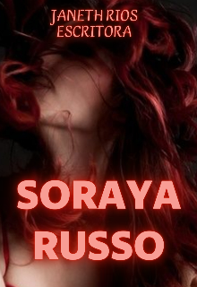 Descargar «Soraya Russo» de Janeth Ríos en EPUB | PDF | MOBI
