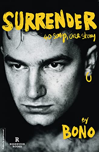 Descargar Surrender: 40 canciones, una historia de Bono en EPUB | PDF | MOBI