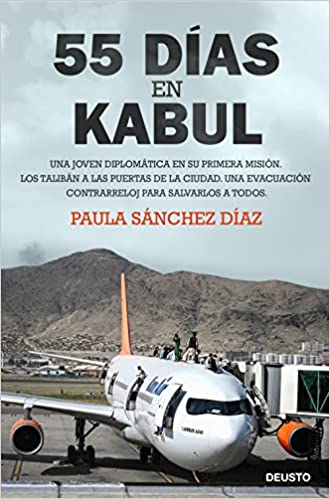 Descargar 55 días en Kabul de Paula Sánchez Díaz en EPUB | PDF | MOBI