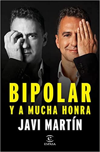 Descargar Bipolar y a mucha honra de Javier Martín en EPUB | PDF | MOBI