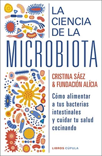 Descargar La ciencia de la microbiota de Cristina Saez en EPUB | PDF | MOBI