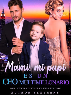 Descargar Mami, mi papi es un CEO multimillonario novela en EPUB | PDF | MOBI