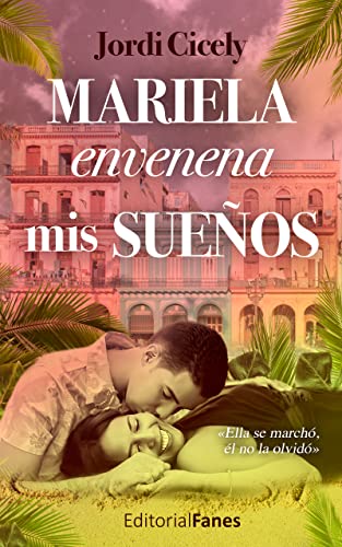 Descargar Mariela envenena mis sueños de Jordi Cicely en EPUB | PDF | MOBI