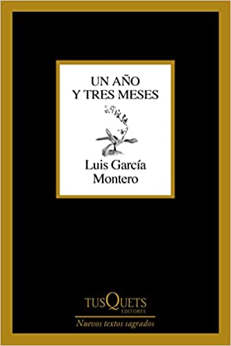 Descargar Un año y tres meses de Luis García Montero en EPUB | PDF | MOBI