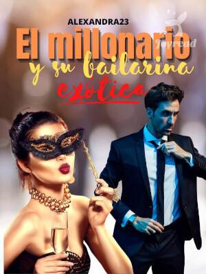 Descargar El millonario y su bailarina exotica en EPUB | PDF | MOBI