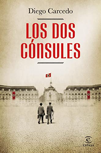 Descargar Los dos cónsules de Diego Carcedo en EPUB | PDF | MOBI