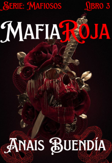Descargar Mafia Roja de Anais Buendia en EPUB | PDF | MOBI