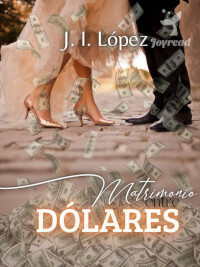 Descargar Matrimonio entre dólares de J. I. López novela en EPUB | PDF | MOBI