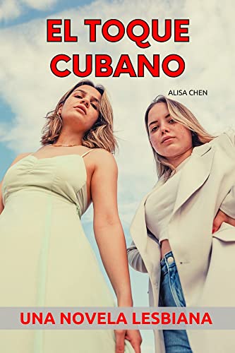 Descargar El toque cubano de Alisa Chen en EPUB | PDF | MOBI