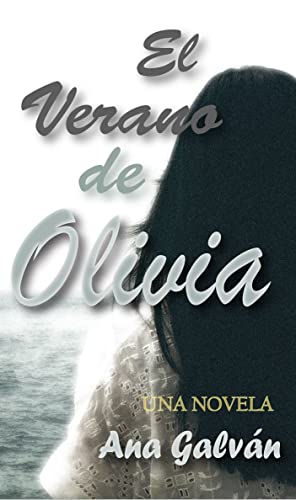 Descargar El verano de Olivia de Ana Galvan en EPUB | PDF | MOBI