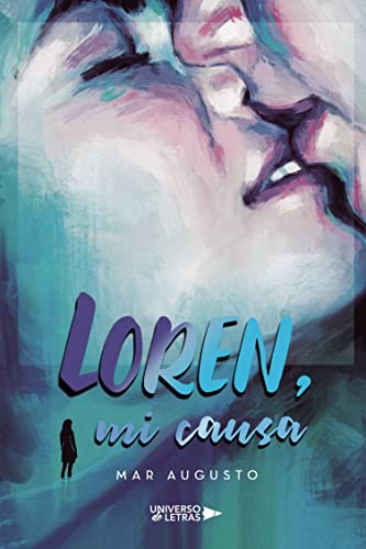 Descargar Loren, mi causa de Mar Augusto en EPUB | PDF | MOBI