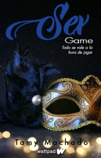 Descargar Sex Game (Saga Games 3) de Tamy Machado en EPUB | PDF | MOBI