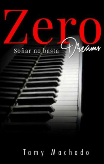 Descargar Zero Dreams de Tamy Machado en EPUB | PDF | MOBI