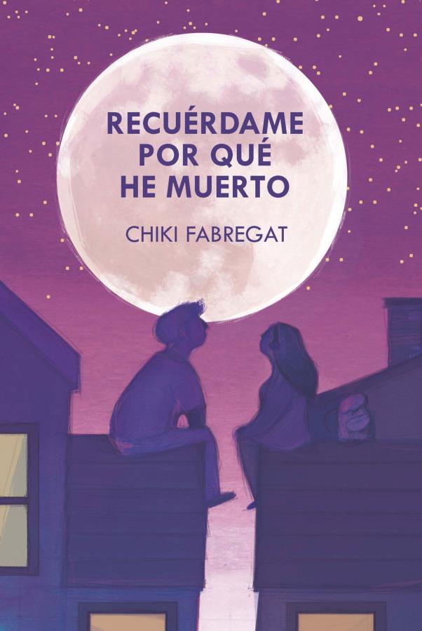 Descargar Recuérdame por qué he muerto – Chiki Fabregat  
				 en EPUB | PDF | MOBI