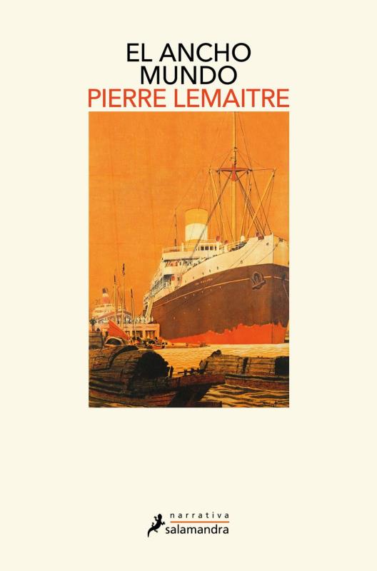 Descargar El ancho mundo – Pierre Lemaitre  
				 en EPUB | PDF | MOBI