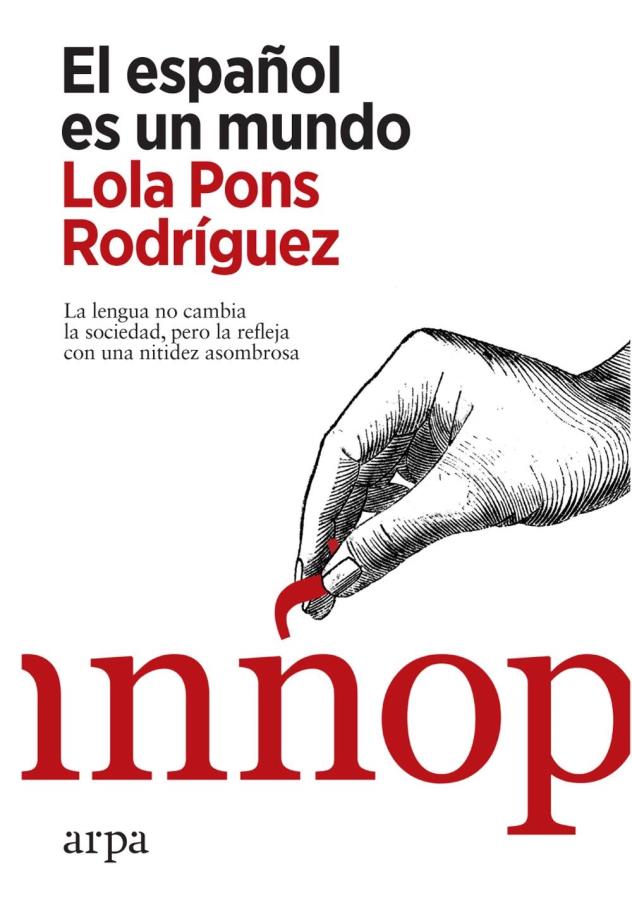 Descargar El español es un mundo – Lola Pons Rodríguez  
				 en EPUB | PDF | MOBI
