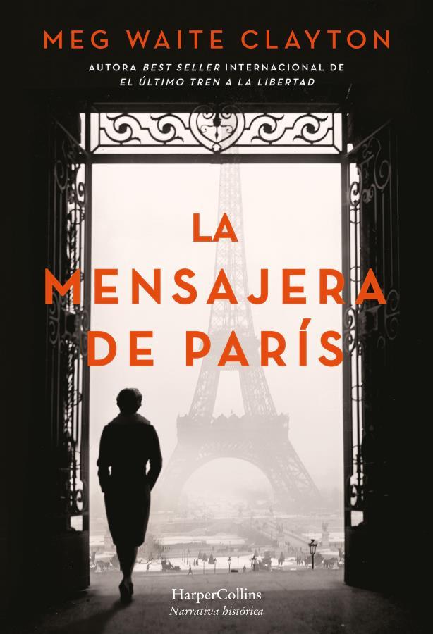 Descargar La mensajera de París – Meg Waite Clayton  
				 en EPUB | PDF | MOBI