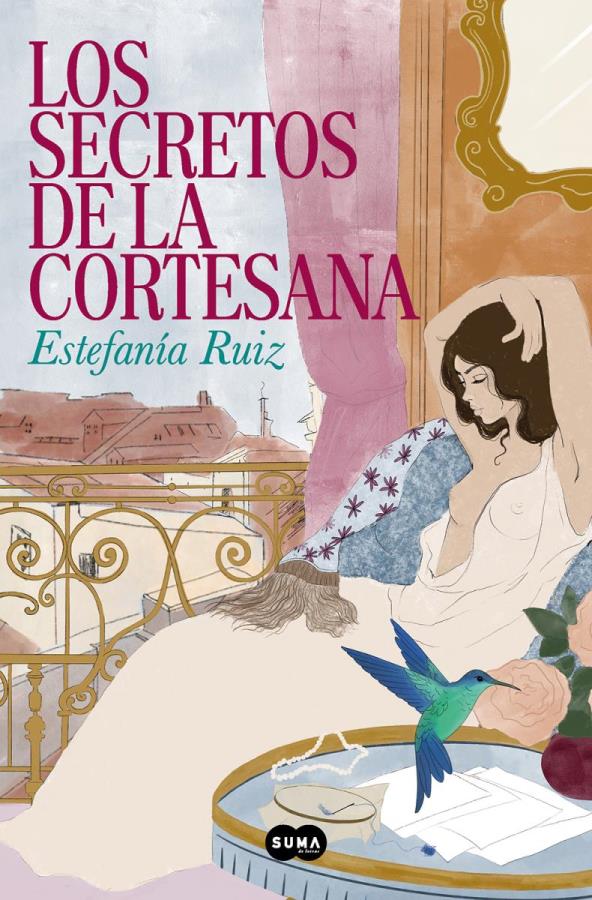 Descargar Los secretos de la cortesana – Estefanía Ruiz  
				 en EPUB | PDF | MOBI