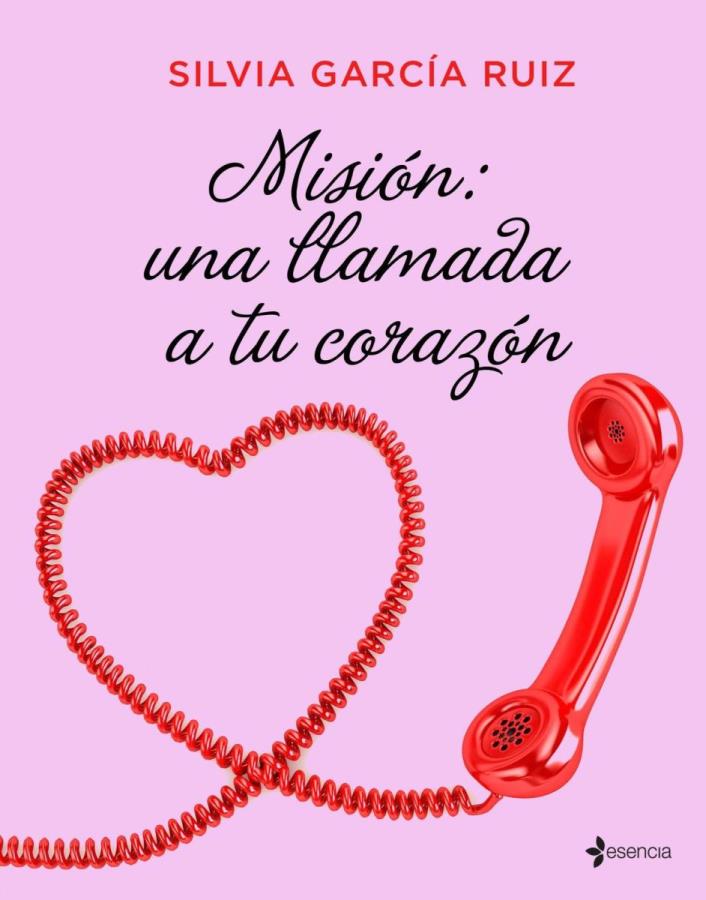 Descargar Misión: una llamada a tu corazón – Silvia García Ruiz  
				 en EPUB | PDF | MOBI