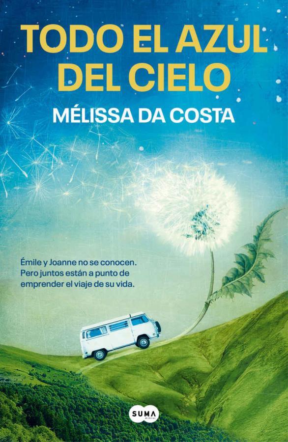 Descargar Todo el azul del cielo – Melissa Da Costa  
				 en EPUB | PDF | MOBI