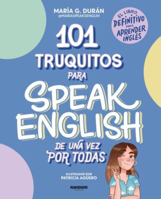 Descargar 101 truquitos para speak English de una vez por todas – María G. Durán  
				 en EPUB | PDF | MOBI