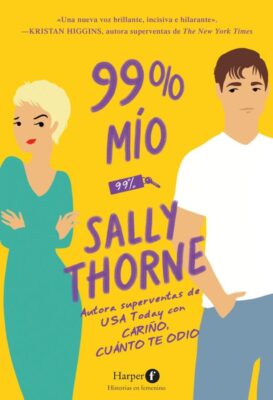 Descargar 99 % mío – Sally Thorne  
				 en EPUB | PDF | MOBI