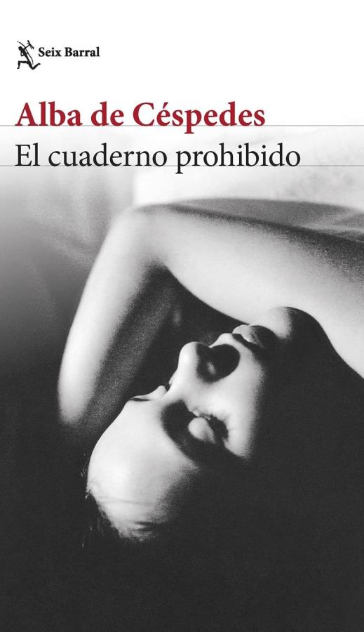 Descargar El cuaderno prohibido – Alba de Céspedes  
				 en EPUB | PDF | MOBI