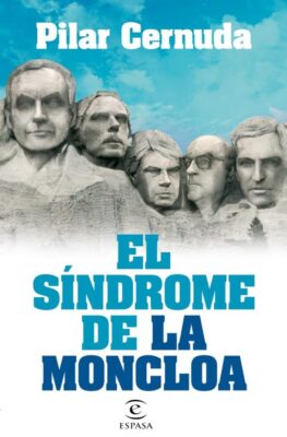 Descargar El síndrome de La Moncloa – Pilar Cernuda  
				 en EPUB | PDF | MOBI