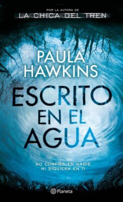 Descargar Escrito en el agua – Paula Hawkins  
				 en EPUB | PDF | MOBI