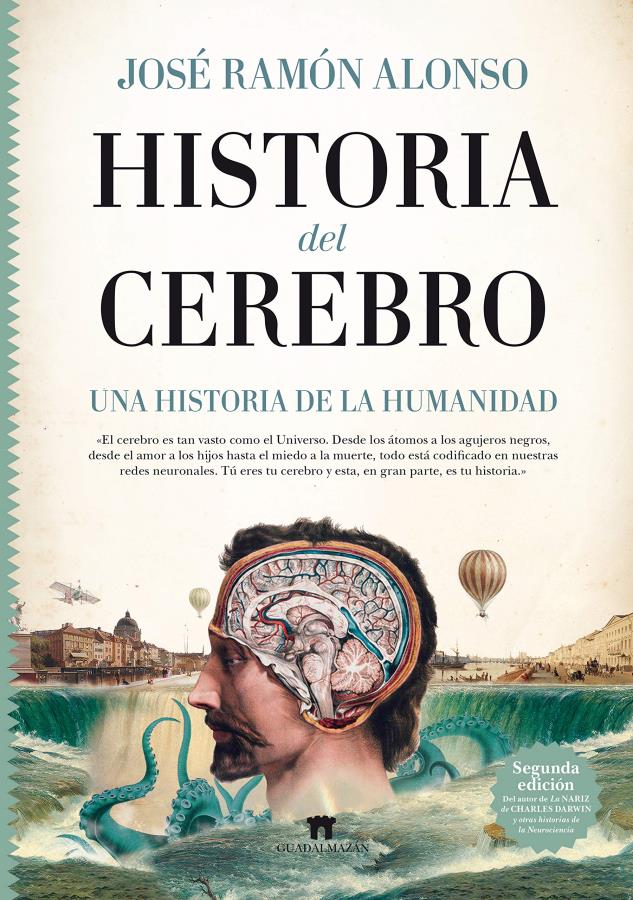 Descargar Historia del cerebro – José Ramón Alonso  
				 en EPUB | PDF | MOBI