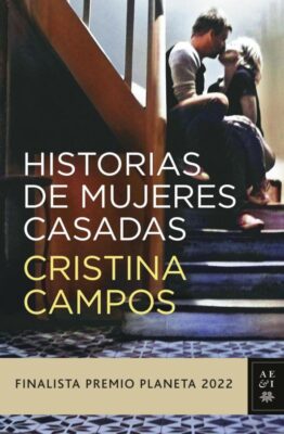Descargar Historias de mujeres casadas – Cristina Campos  
				 en EPUB | PDF | MOBI
