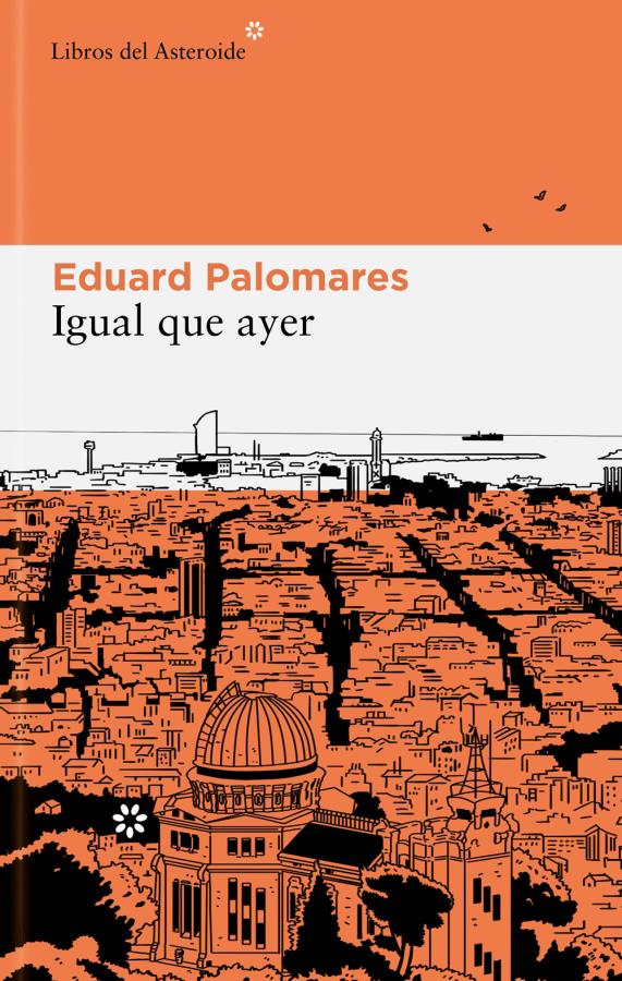 Descargar Igual que ayer – Eduard Palomares  
				 en EPUB | PDF | MOBI