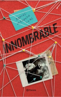 Descargar Innombrable – Daniel Mendoza  
				 en EPUB | PDF | MOBI