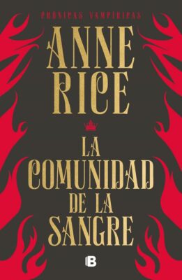 Descargar La comunidad de la sangre – Anne Rice  
				 en EPUB | PDF | MOBI