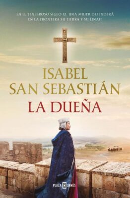 Descargar La dueña – Isabel San Sebastián  
				 en EPUB | PDF | MOBI