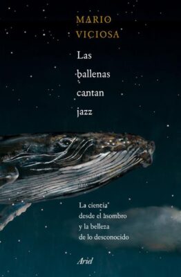 Descargar Las ballenas cantan jazz – Mario Viciosa  
				 en EPUB | PDF | MOBI