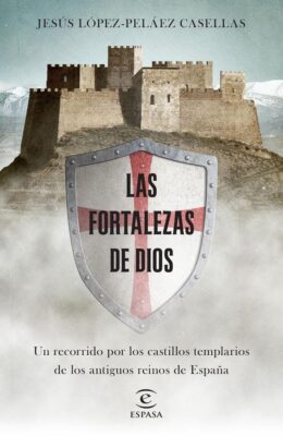 Descargar Las fortalezas de Dios – Jesús López-Peláez  
				 en EPUB | PDF | MOBI