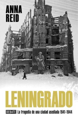 Descargar Leningrado – Anna Reid  
				 en EPUB | PDF | MOBI