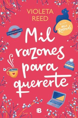 Descargar Mil razones para quererte – Violeta Reed  
				 en EPUB | PDF | MOBI