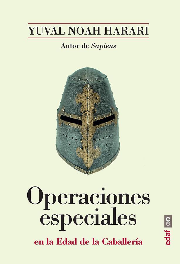 Descargar Operaciones especiales en la Edad de la Caballería – Yuval Noah Harari  
				 en EPUB | PDF | MOBI