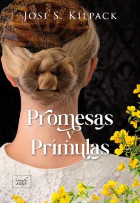 Descargar Promesas y prímulas – Josi S. Kilpack  
				 en EPUB | PDF | MOBI